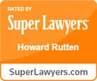 Rated By Super Lawyers | Howard Rutten | SuperLawyers.com