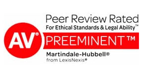 AV Preeminent | Peer Review Rated For Ethical Standards & Legal Ability | Martindale-Hubbell